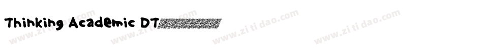 Thinking Academic DT字体转换